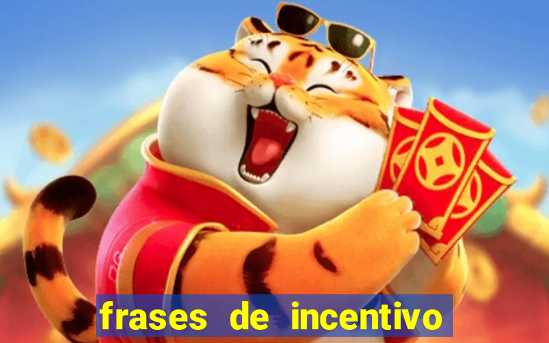 frases de incentivo ao esporte infantil